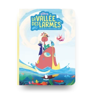 Les Koros, la vallée des larmes (5+)