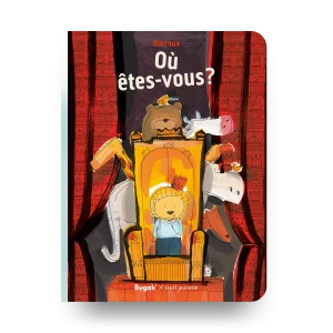 Où êtes-vous ? (5+)